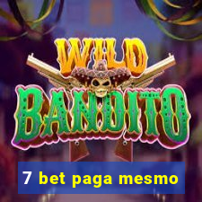 7 bet paga mesmo